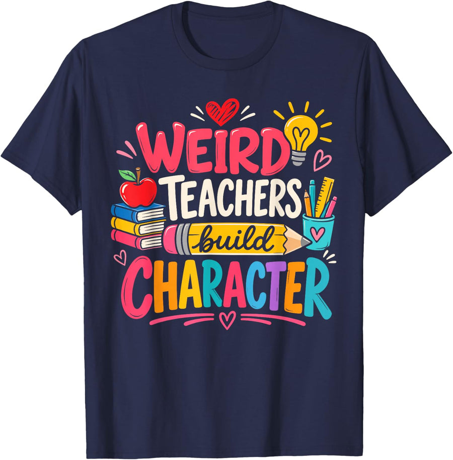 Weird Teachers Build Character Retro Funny Teacher T-Shirt - Navy Blue