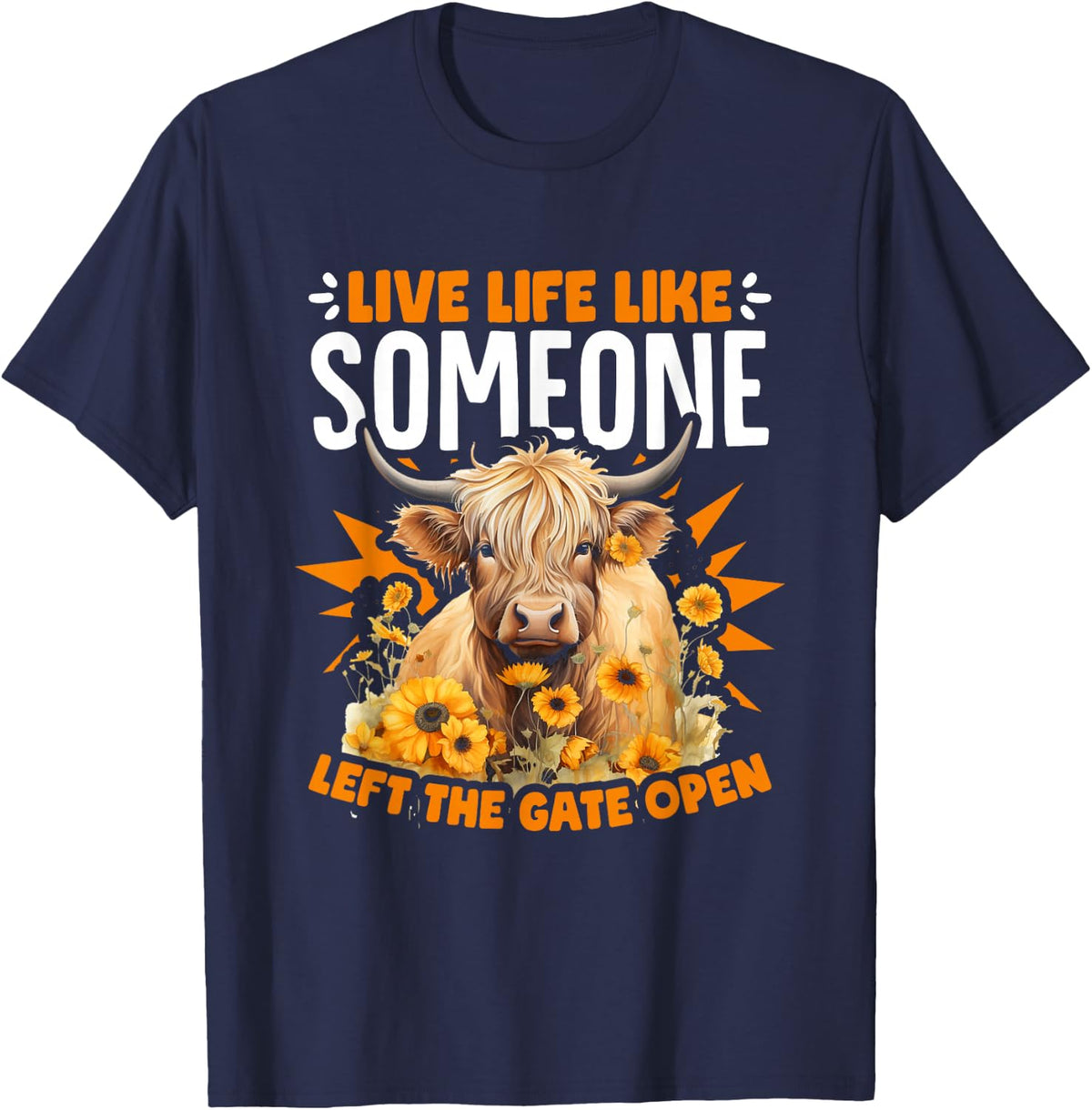 Live Life Cute Farm Cows Cattle Scottish Highland Cow T-Shirt - Navy Blue