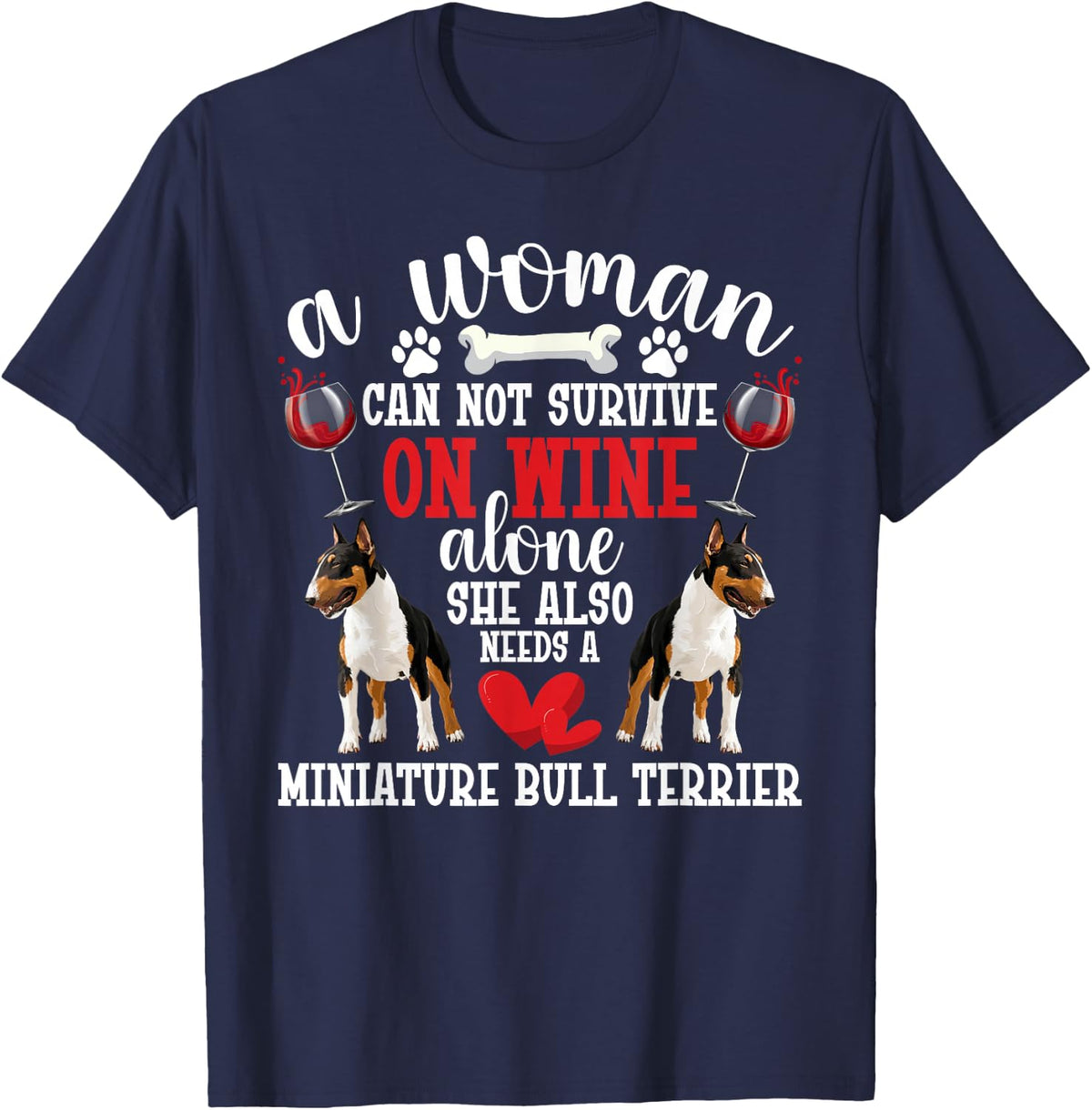 Dog Owner Pet Lover Survive Miniature Bull Terrier T-Shirt - Navy Blue