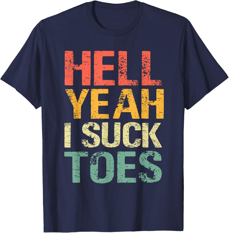 Funny Foot Fetish Sucking Toes Joke Adult Humor Black Unisex-Adults T-Shirt, Humor T-Shirts, Foot Fetish, Small, Short