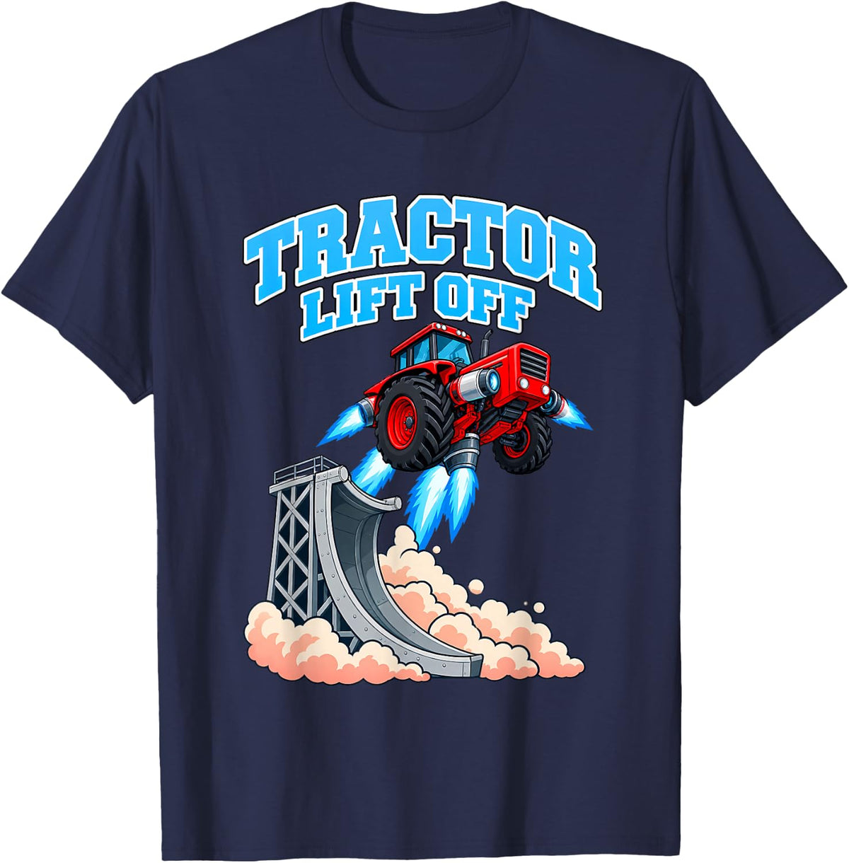 Tractor Lift Off Funny Farmer Gift Lift Off T-Shirt - Navy Blue