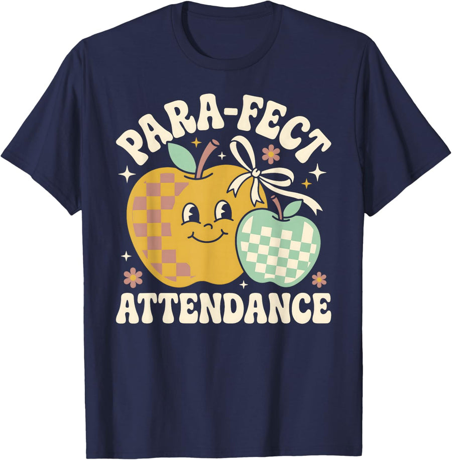 Paraprofessional para-FECT Attendance Funny para Educator T-Shirt - Navy Blue