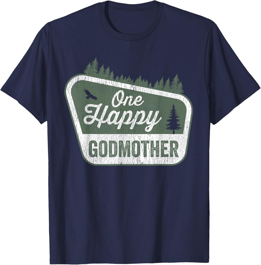 One Happy Godmother Matching Family Birthday Party Camping T-Shirt - Navy Blue