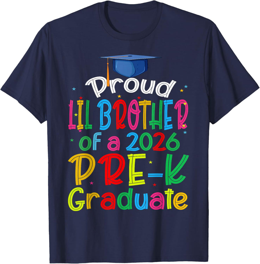 Proud Lil Brother of A 2026 Pre-K Graduate Funny Family T-Shirt - Navy Blue