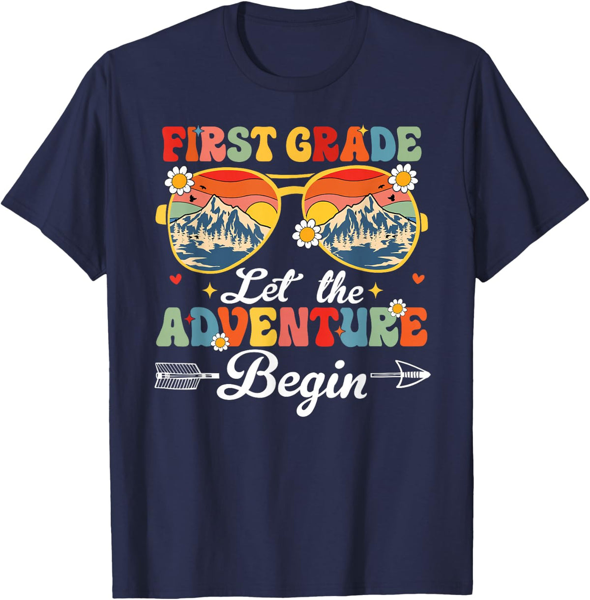 Let the 1st Grade Adventure Begin First Grade Teacher T-Shirt - Navy Blue