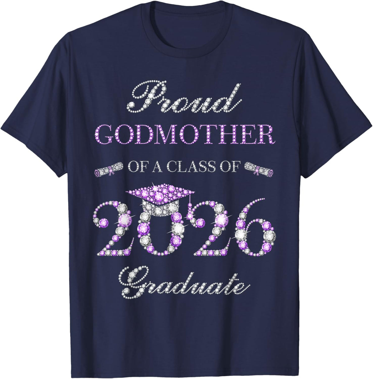 Proud Godmother of A Class of 2026 Graduate T-Shirt Tee for Women - Navy Blue