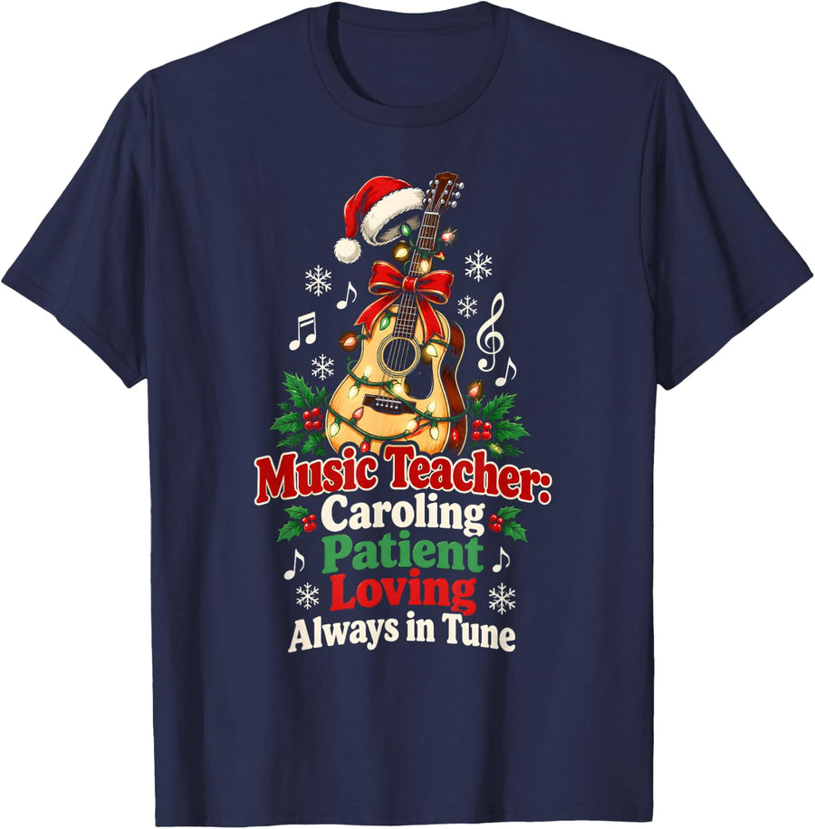 Music Teacher Christmas Caroling Patient Always in Tune T-Shirt - Navy Blue