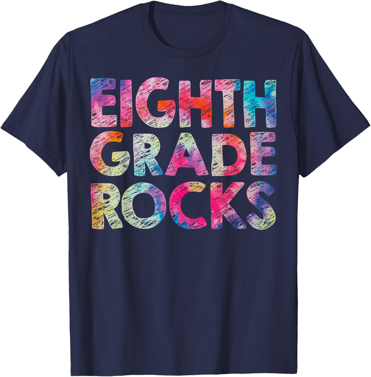 8th Eighth Grade Rocks Teacher Tie dye Back To School T-Shirt for Men Women Girls Kids - Navy Blue