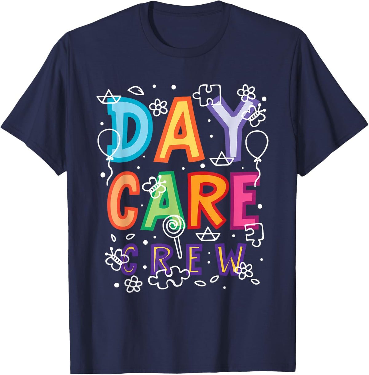 Daycare Provider Childcare Preschool Teacher T-Shirt - Navy Blue