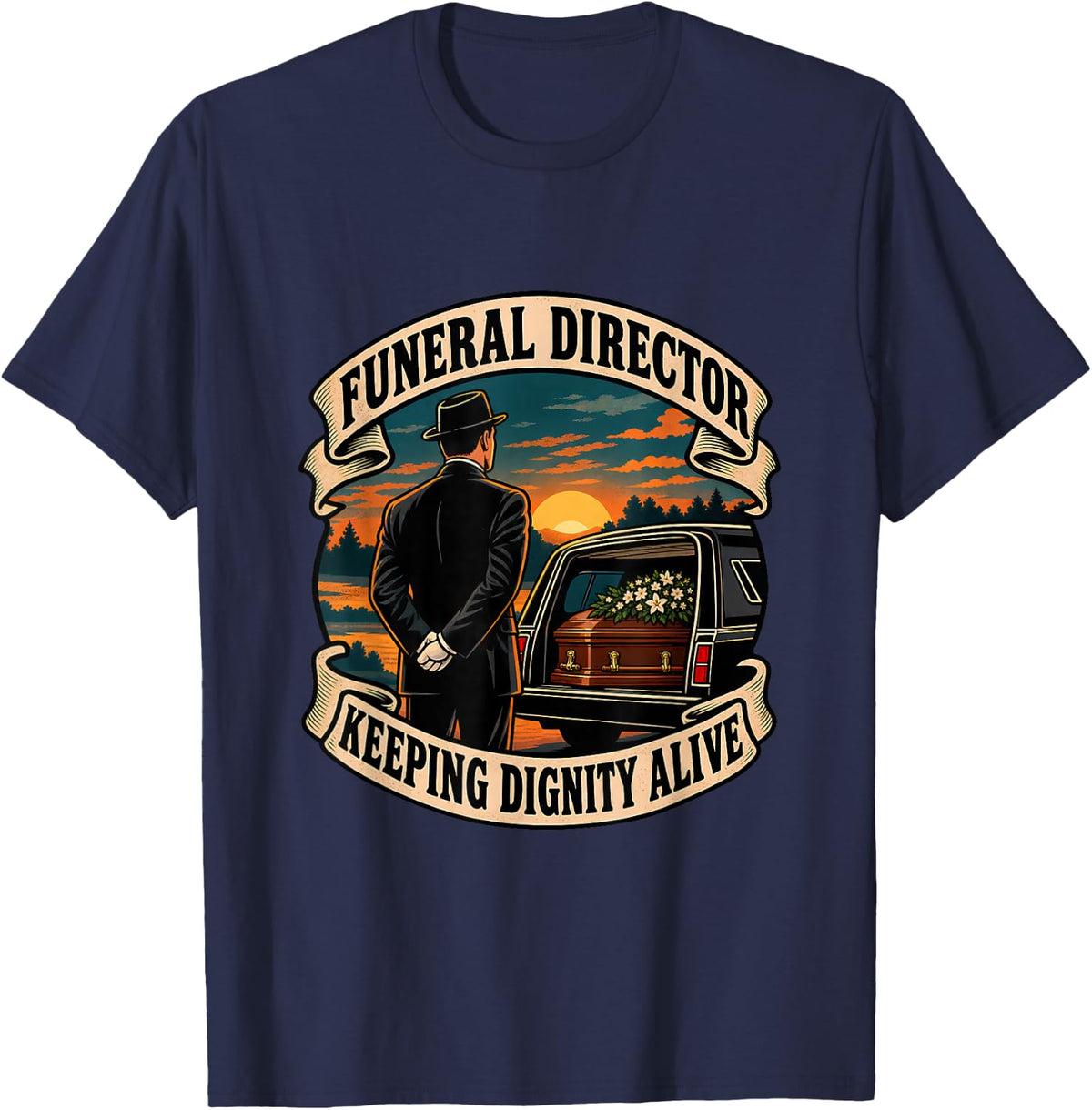 Funeral Director Keeping Dignity Alive Professional T-Shirt - Navy Blue