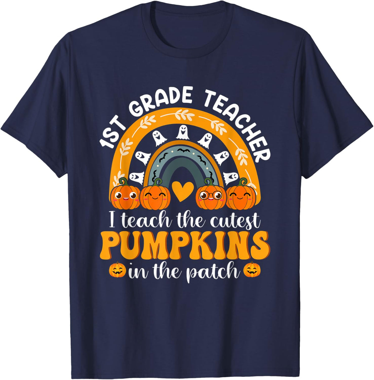 I Teach The Cutest Pumpkins In The Patch 1st Grade Halloween T-Shirt - Navy Blue