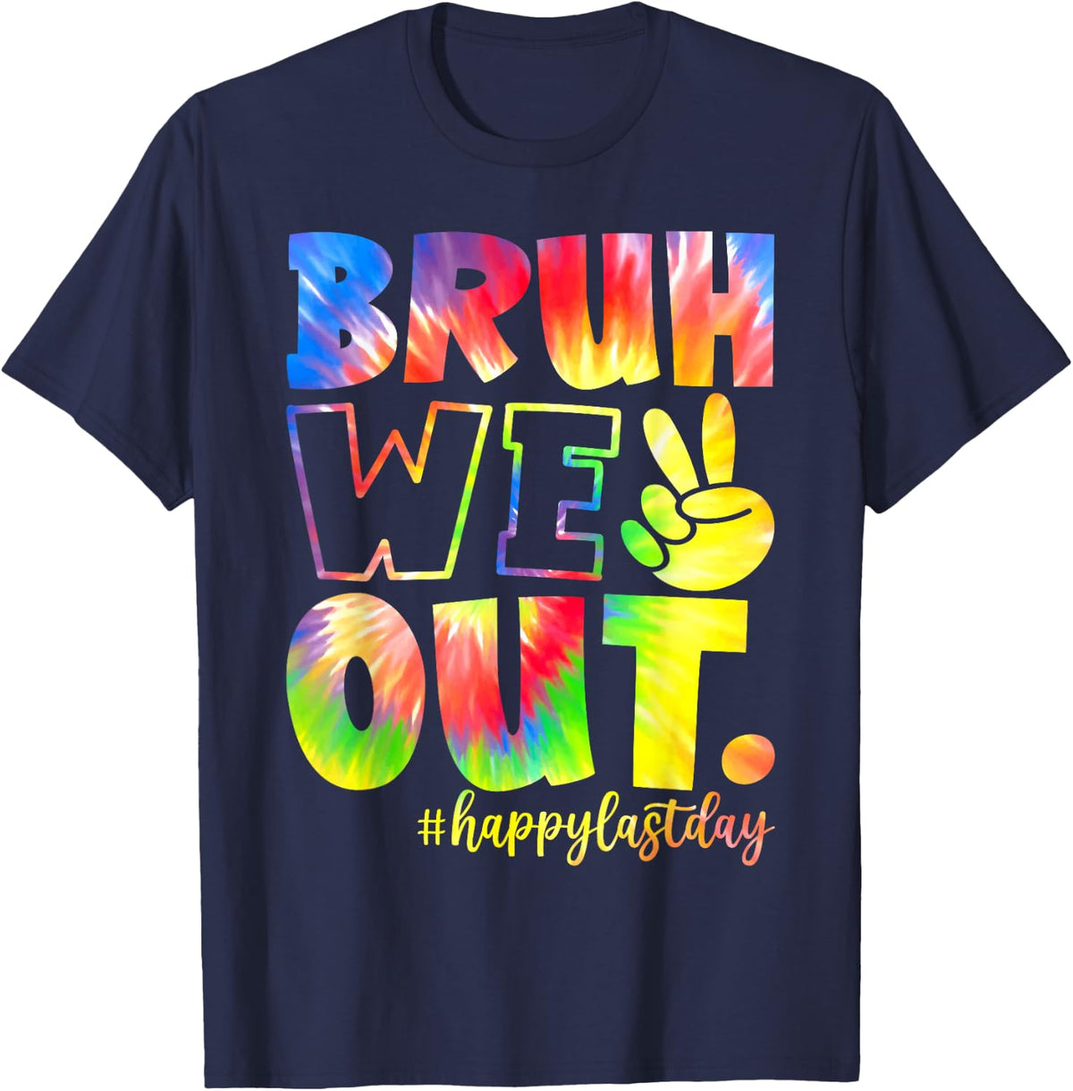 Bruh We Out Teacher Happy Last Day Of School Boys Girls Kids T-Shirt - Navy Blue