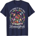 Sit On My Porch Watch Hummingbirds Vibrant Floral Garden Art Tee T-Shirt - Navy Blue