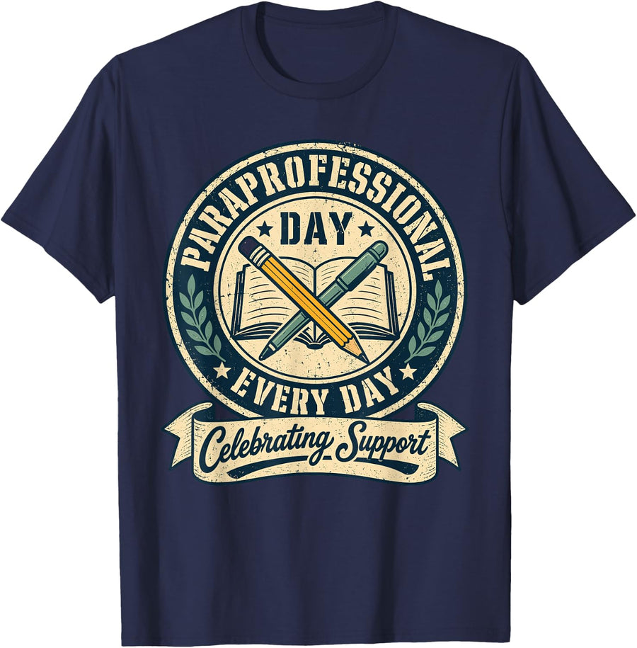 Paraprofessional Teacher Educator Celebrating T-Shirt - Navy Blue