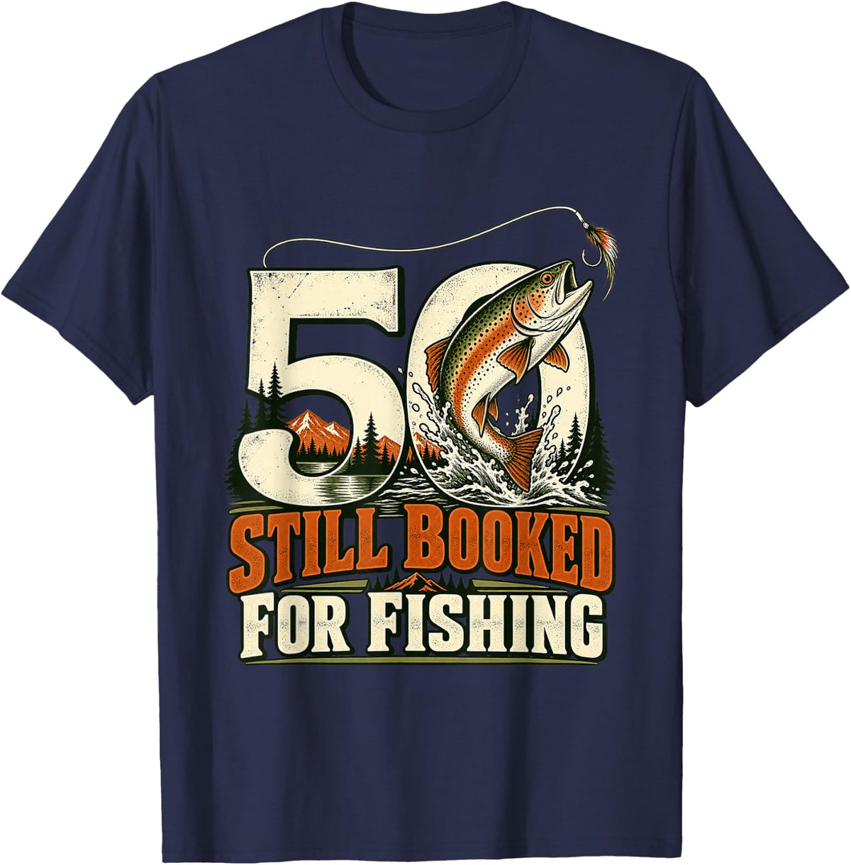 50th Birthday Fishing Gift Angler Fifty Fisherman Outdoors T-Shirt - Navy Blue