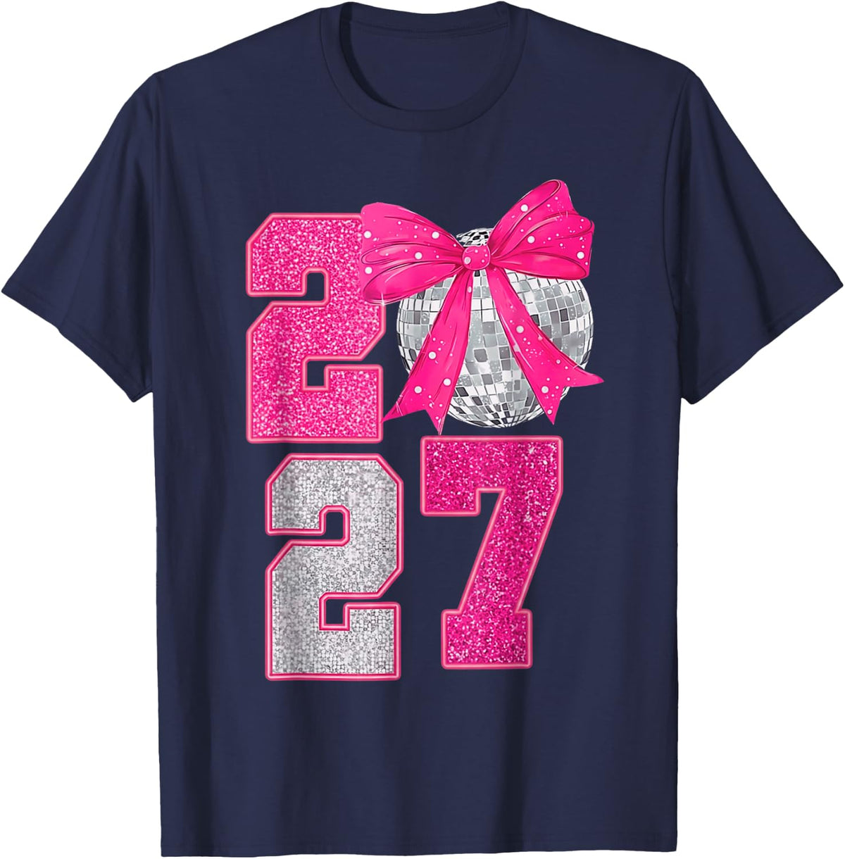 Happy New Year 2027 Disco Ball Pink Coquette Bow Family T-Shirt - Navy Blue