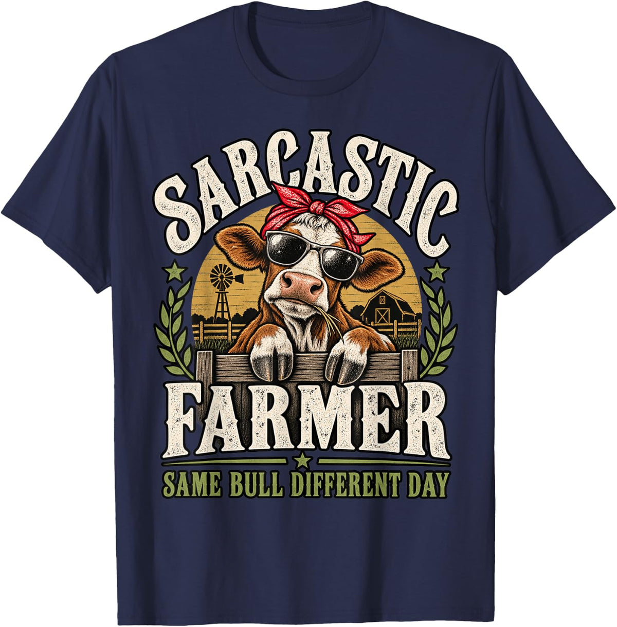 Sarcastic Farmer Same Bull Different Day Funny Cow Farm Life T-Shirt - Navy Blue