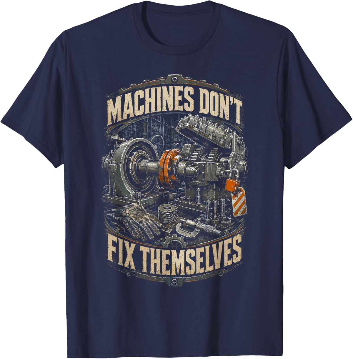 Millwright Dont Fix Themselves T-Shirt - Navy Blue