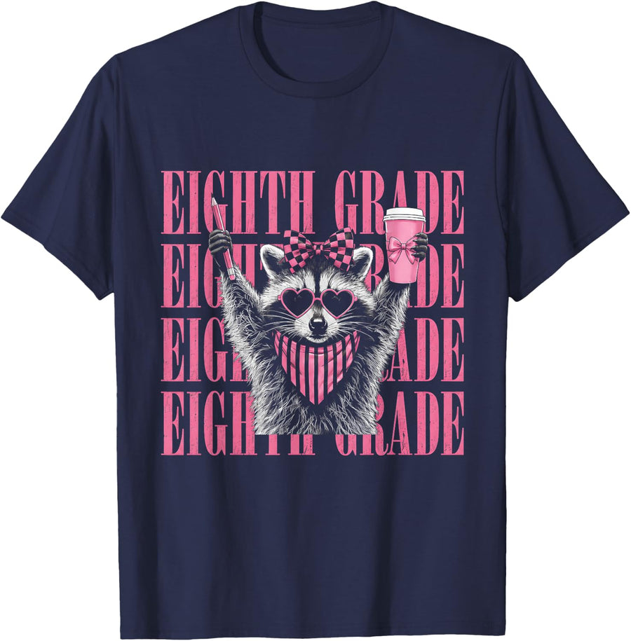 Eighth Grade Raccoon Funny Back to School Girls 8th Grade T-Shirt - Navy Blue