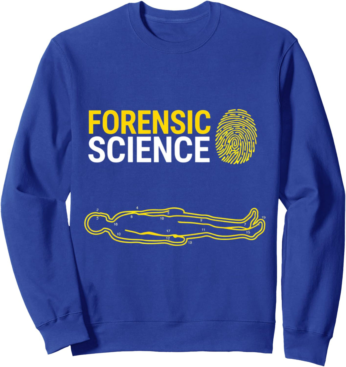 Forensic Science Fingerprint Crime Lab Sweatshirt - Adult Unisex Royal Blue