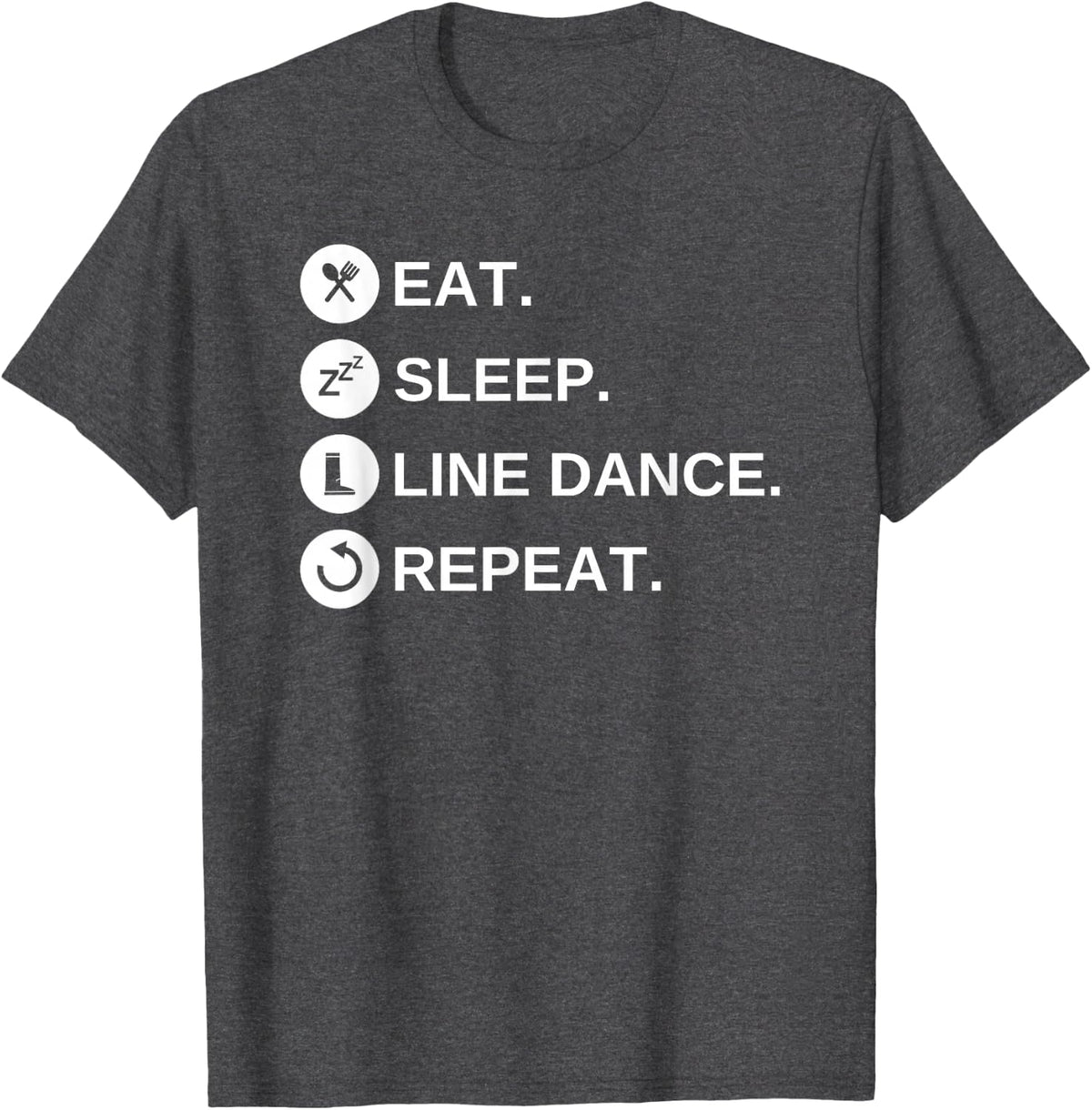 Line Dancing Lover Funny Daily Routine Gift for Women T-Shirt - Dark Heather Grey