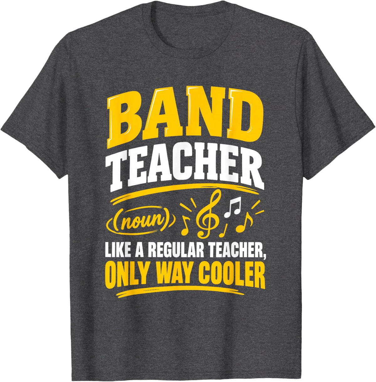 Funny Band Teacher Definition Music Educator Quote T-Shirt - Dark Heather Grey