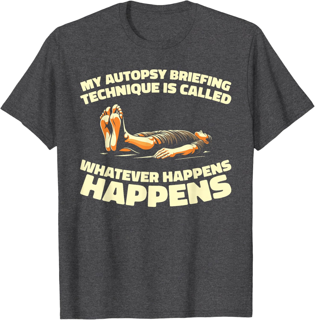 Coroner Forensic Examiner - Death Investigation Coroner T-Shirt - Dark Heather Grey
