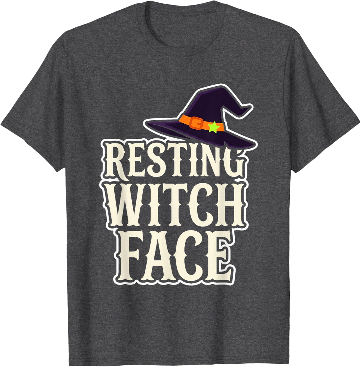 Resting Witch Face Funny Sarcastic Halloween Witch Quote T-Shirt - Dark Heather Grey