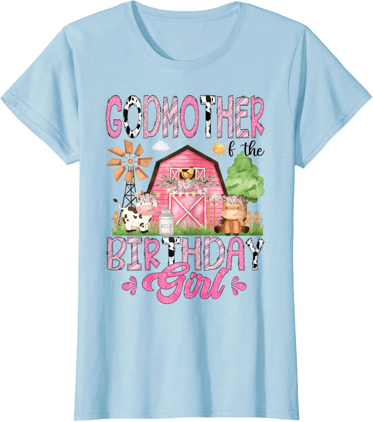 Godmother of The Birthday Girl Pink Farm Cow Animals Lover T-Shirt - Baby Blue