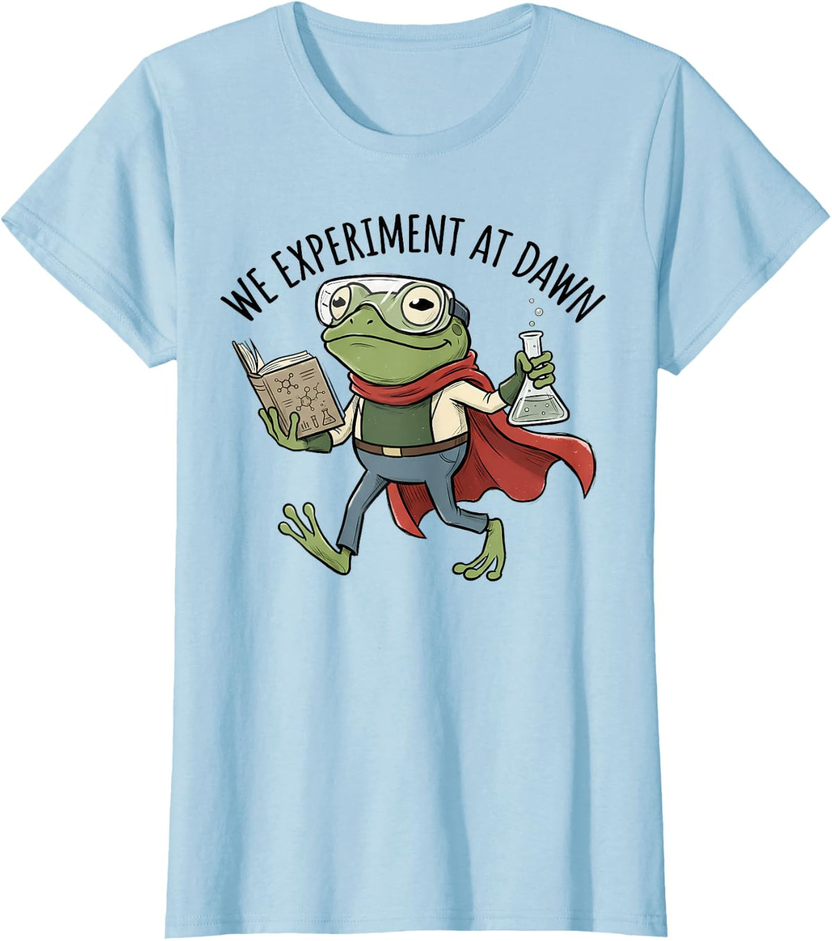 Science Teacher Frog Funny Science Experiment Back to School T-Shirt - Baby Blue