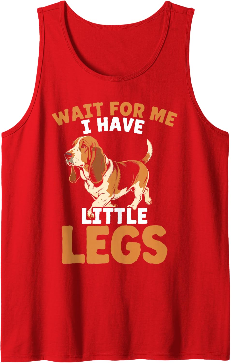 Basset Hound Dog Wait for Me I Have Little Legs Sleeveless Tank Top - Red