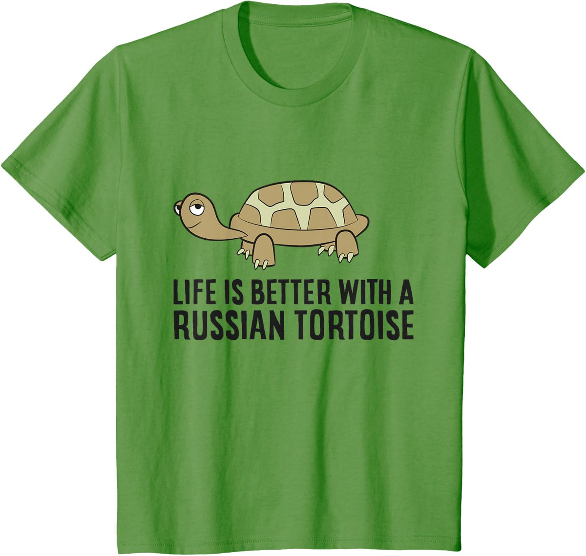 Life Is Better With A Russian Tortoise T-Shirt - Grass Green
