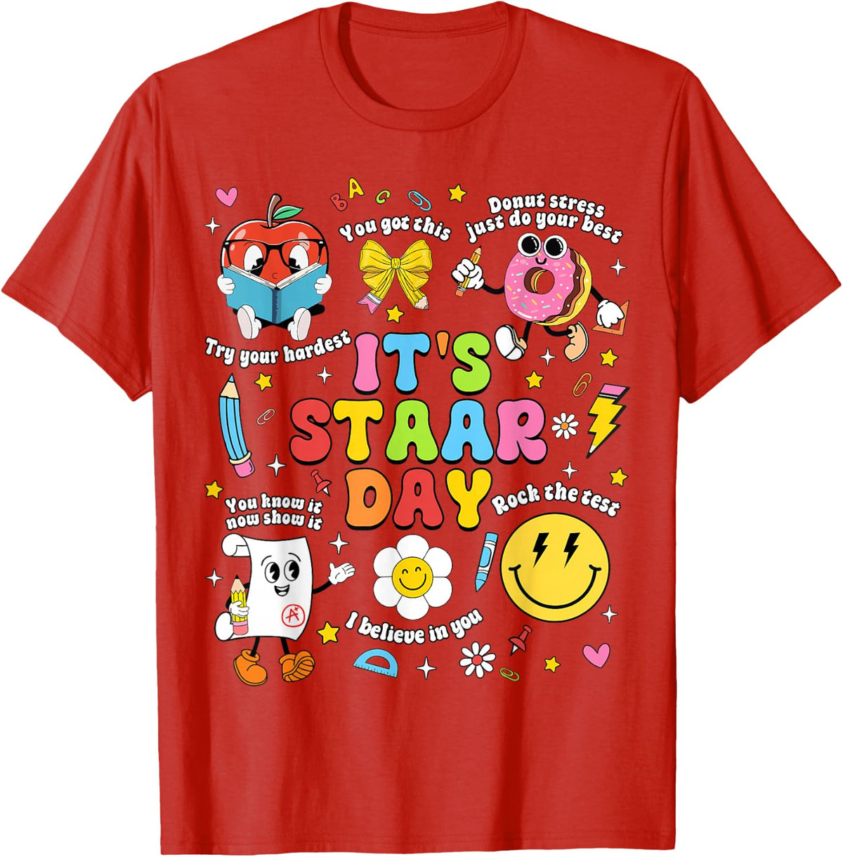 Motivational Teacher T-Shirt It's Staar Day You Got This Testing Day Tee - Red