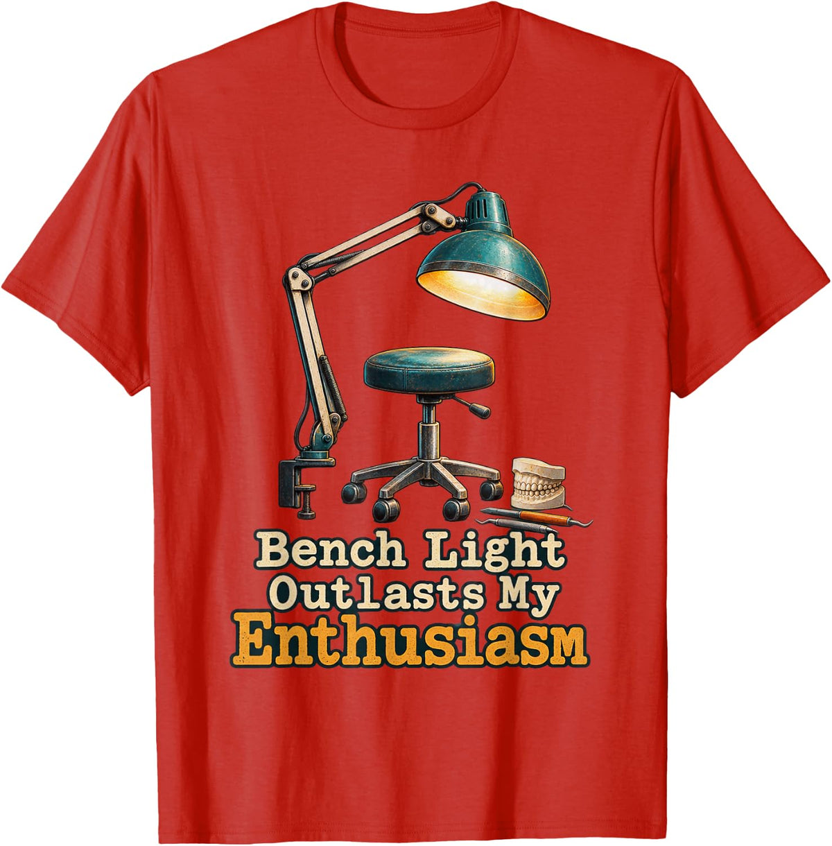 Light Outlasts My Enthusiasm Dental Lab Tech T-Shirt - Red