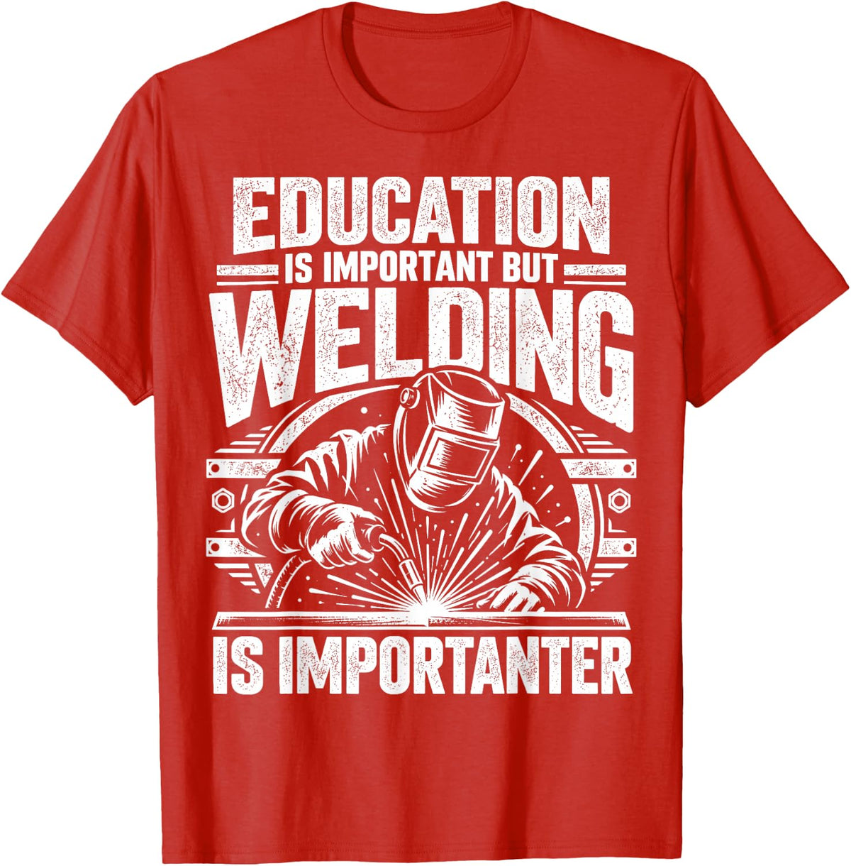 Education is Important But Welding is Importanter Welder Men T-Shirt - Red