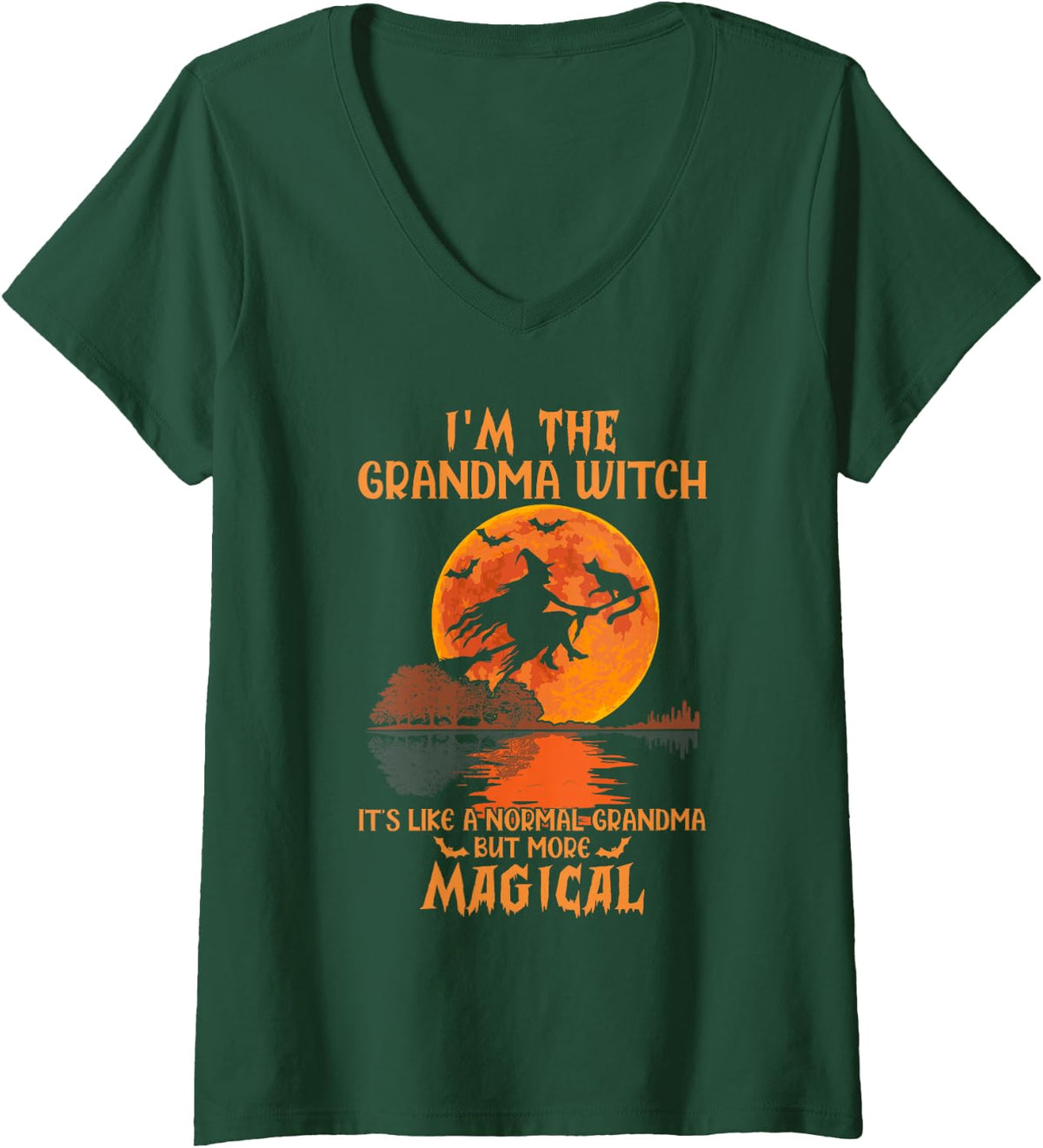 Womens I'm The Grandma Witch Like A Normal Grandma Halloween Gifts V-Neck T-Shirt - Dark Green