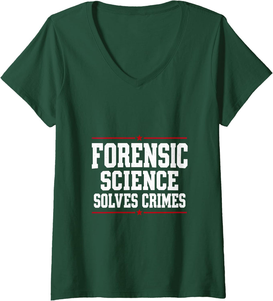 Women's Forensic Science Solves Crimes Lab Professional V-Neck T-Shirt - Dark Green