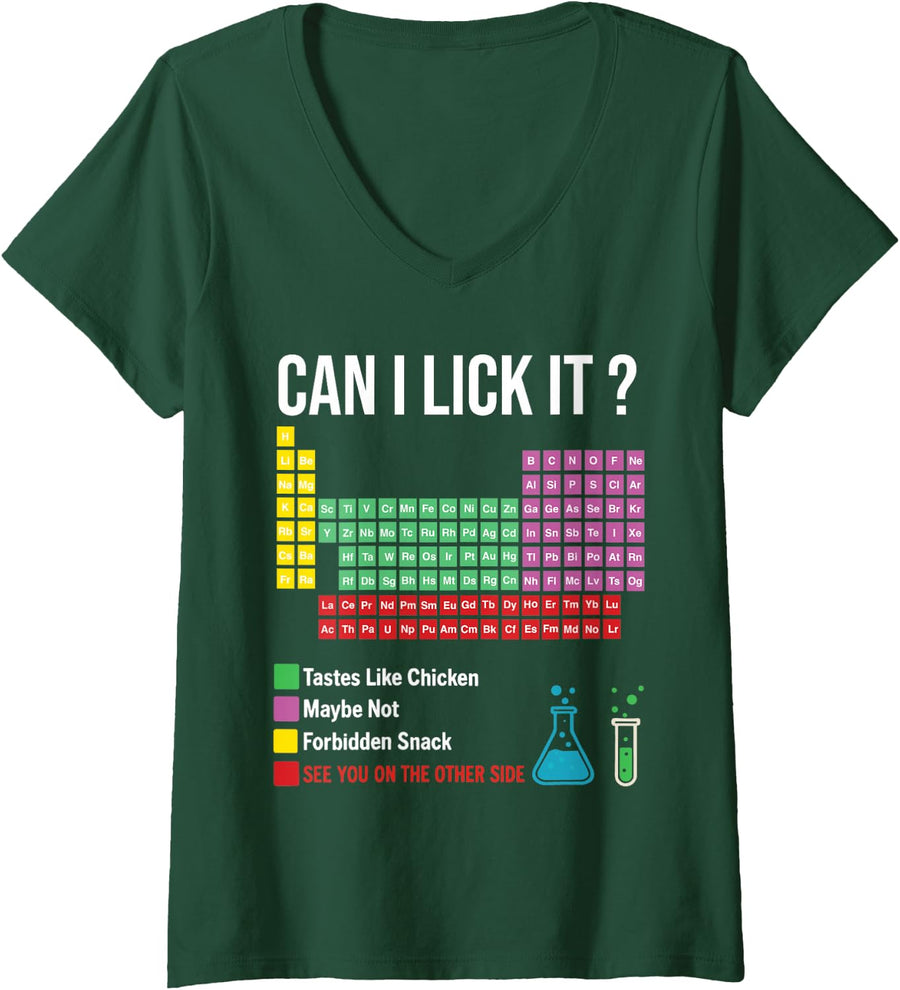 Women's Can I Lick It Periodic Table Chart Science Teacher Cool Meme V-Neck T-Shirt - Dark Green
