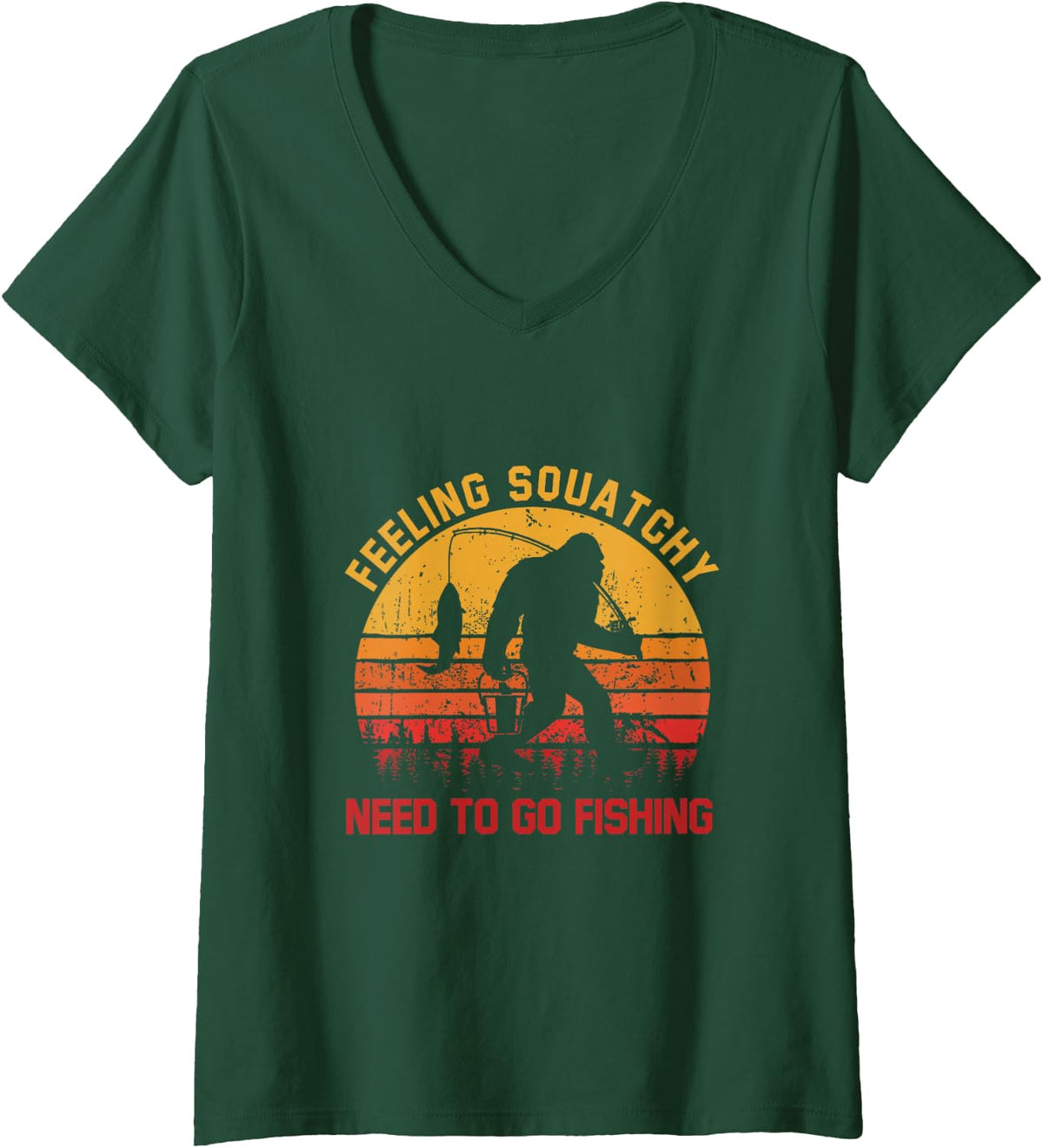 Women's Feeling Squatchy Need to Go Fishing Retro Bigfoot Fisherman V-Neck T-Shirt - Dark Green
