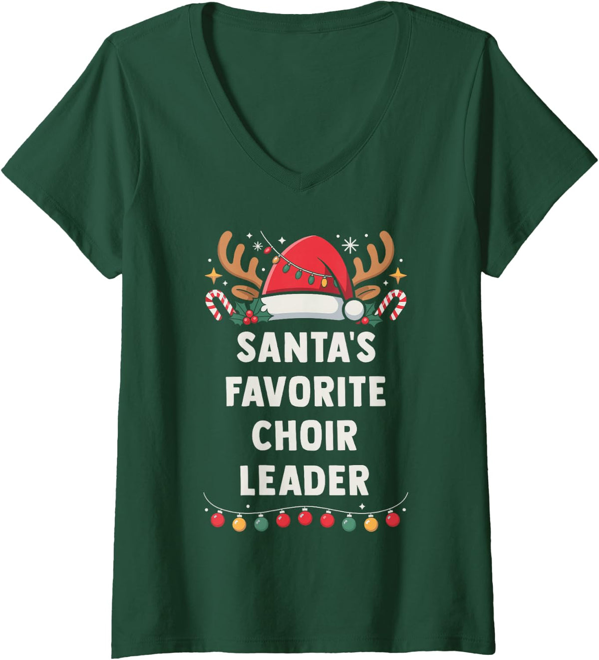 Women's Santa's Favorite Choir Leader Christmas Concert Band Squad V-Neck T-Shirt - Dark Green