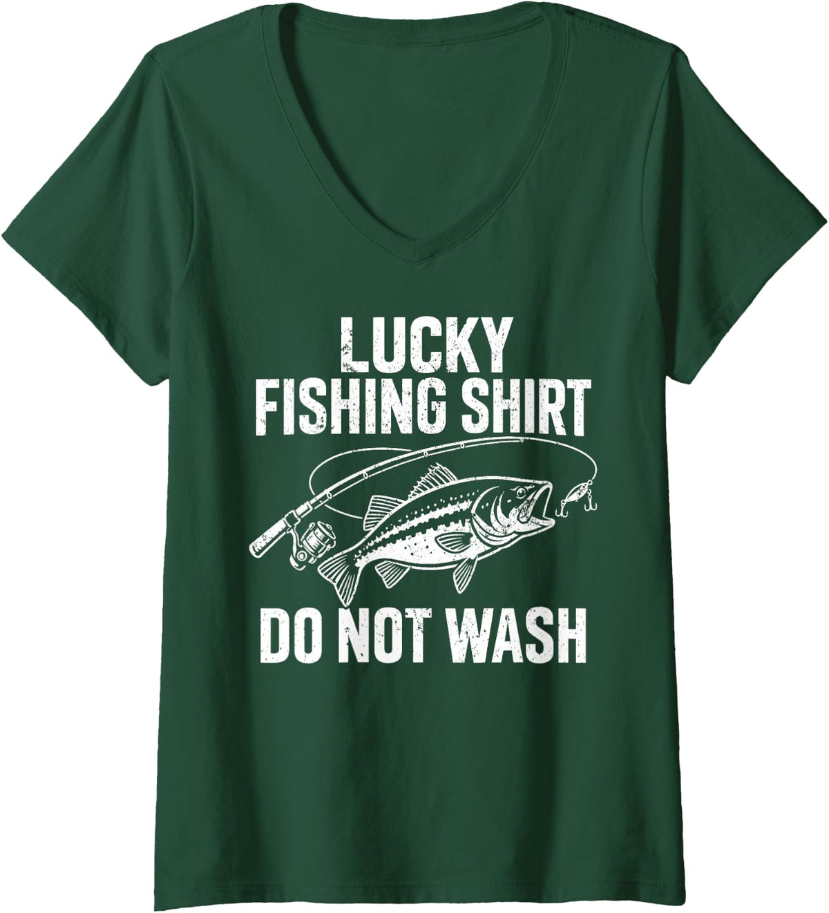 Women's Lucky Fishing Shirt Do Not Wash Funny Bass Fishing Angler V-Neck T-Shirt - Dark Green