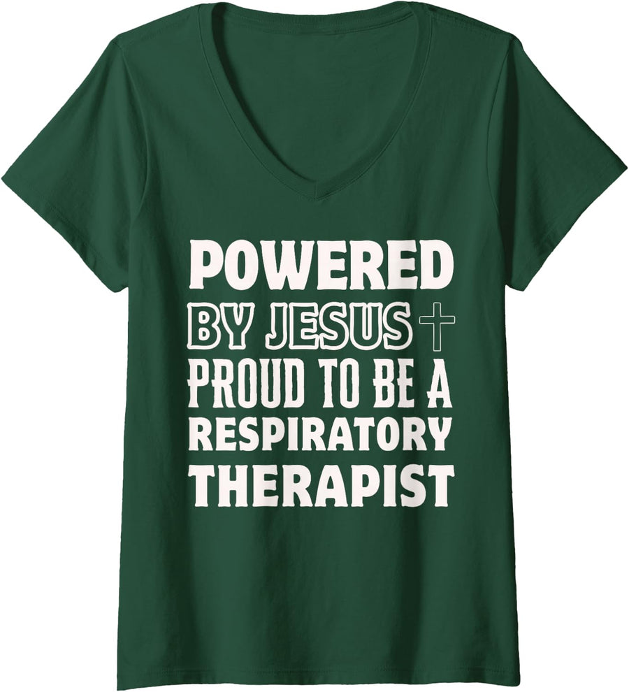 Women's Powered by Jesus Proud to be Respiratory Therapist Christian V-Neck T-Shirt - Dark Green