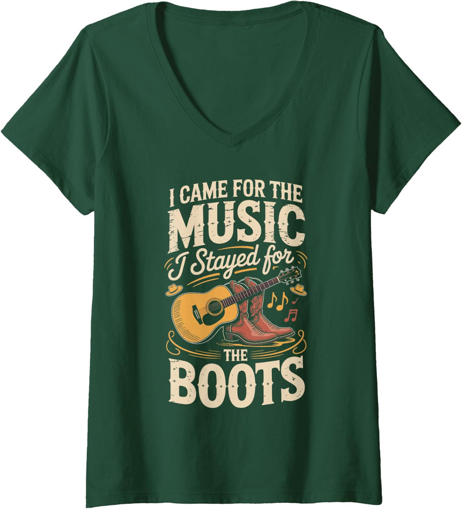 Women's I Came for The Music I Stayed for The Boots Country Line V-Neck T-Shirt - Dark Green