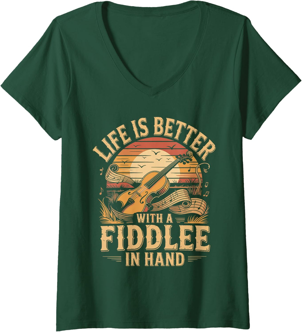 Women's Life is Better with A Fiddle in Hand Country Music V-Neck T-Shirt - Dark Green