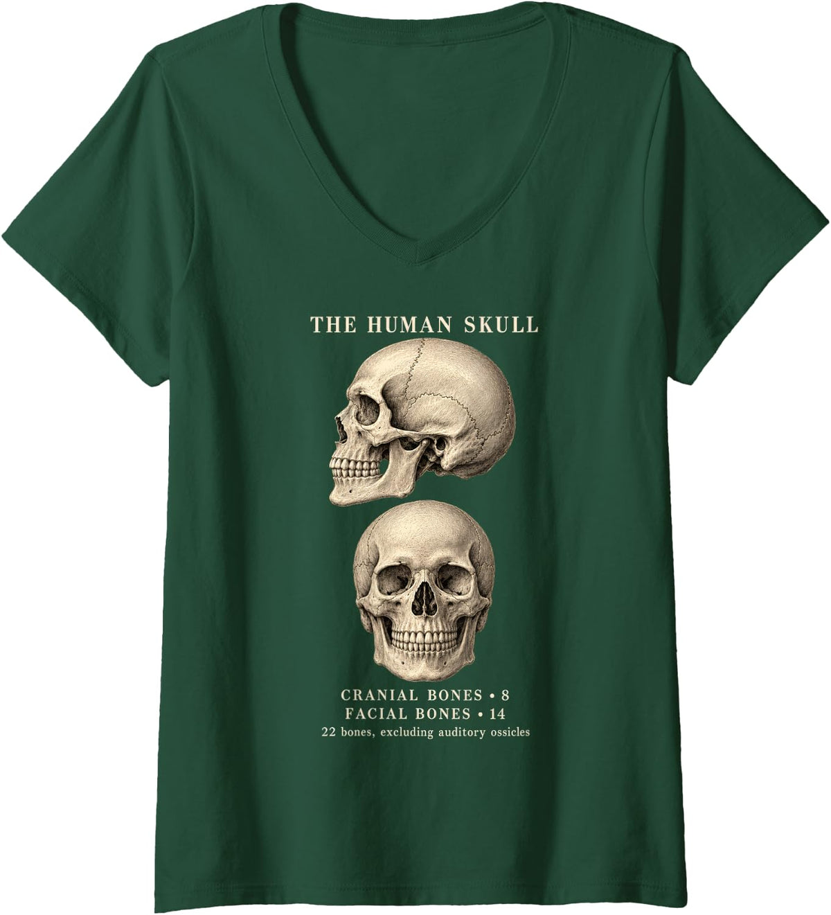 Women's The Human Skull Anatomy Cranial Facial Bones Medical Science V-Neck T-Shirt - Dark Green