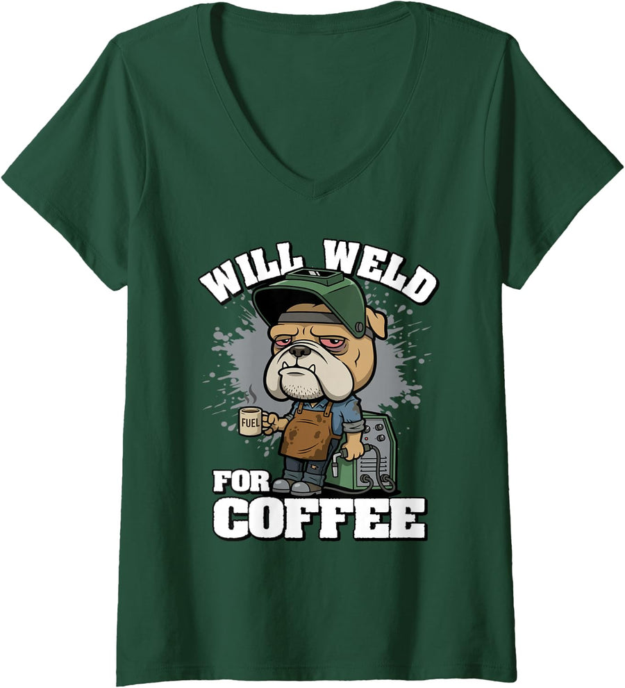 Women's Will Weld for Coffee Funny Welder Coworker V-Neck T-Shirt - Dark Green