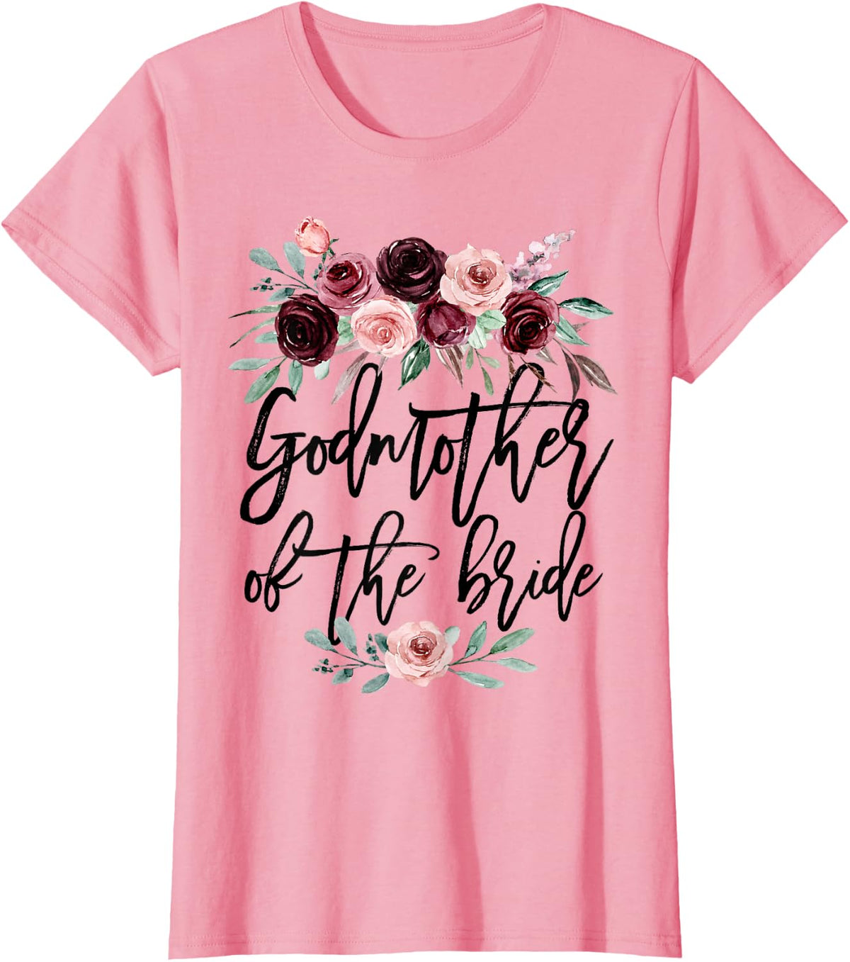 Godmother of the Bride Floral for Wedding Bridal Shower T-Shirt - Pink