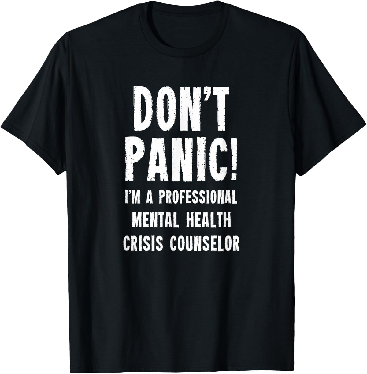 Mental Health Crisis Counselor T-Shirt - Black
