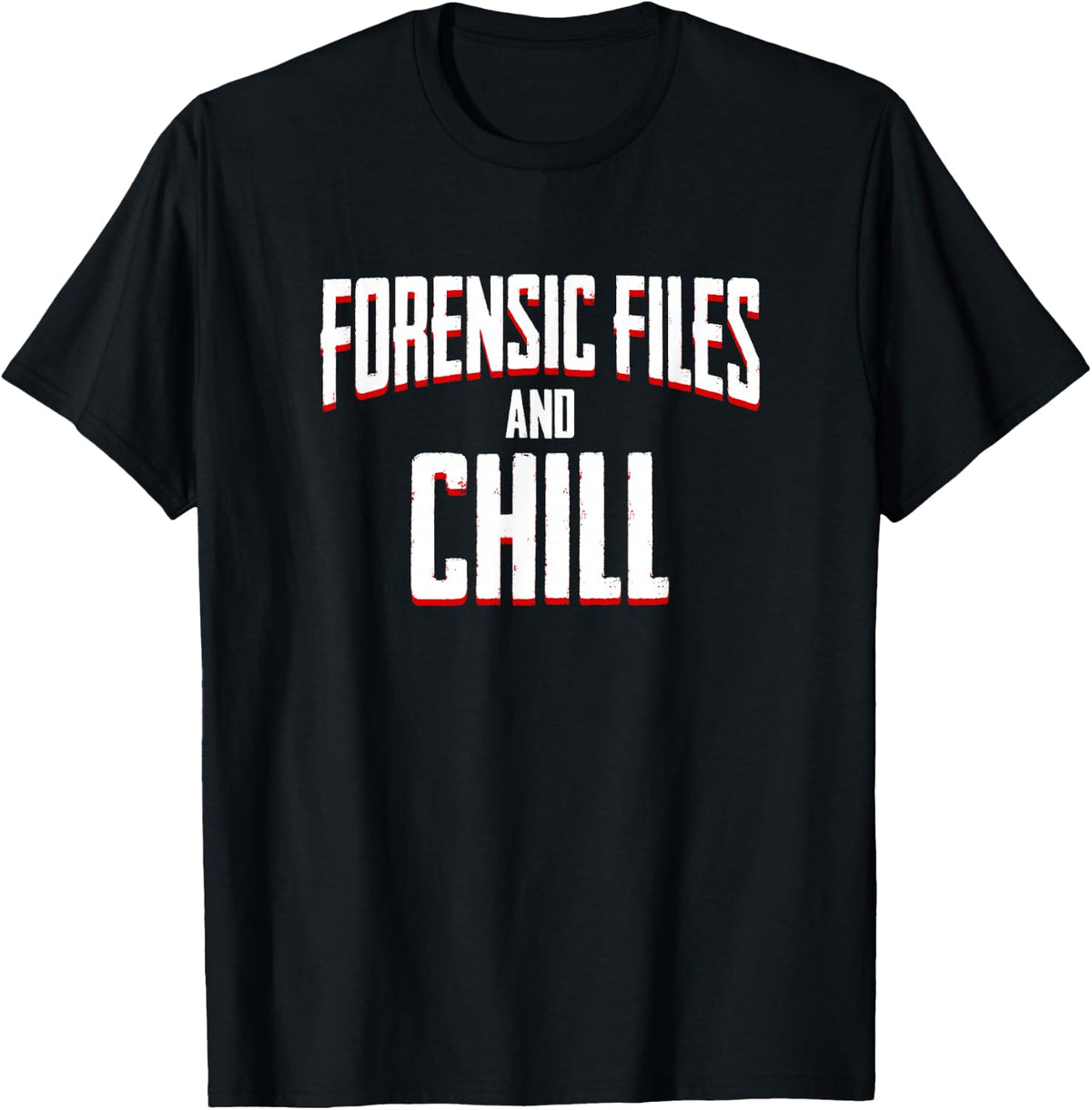 Forensic Files Forensic Scientist Criminology Investigator T-Shirt - Black