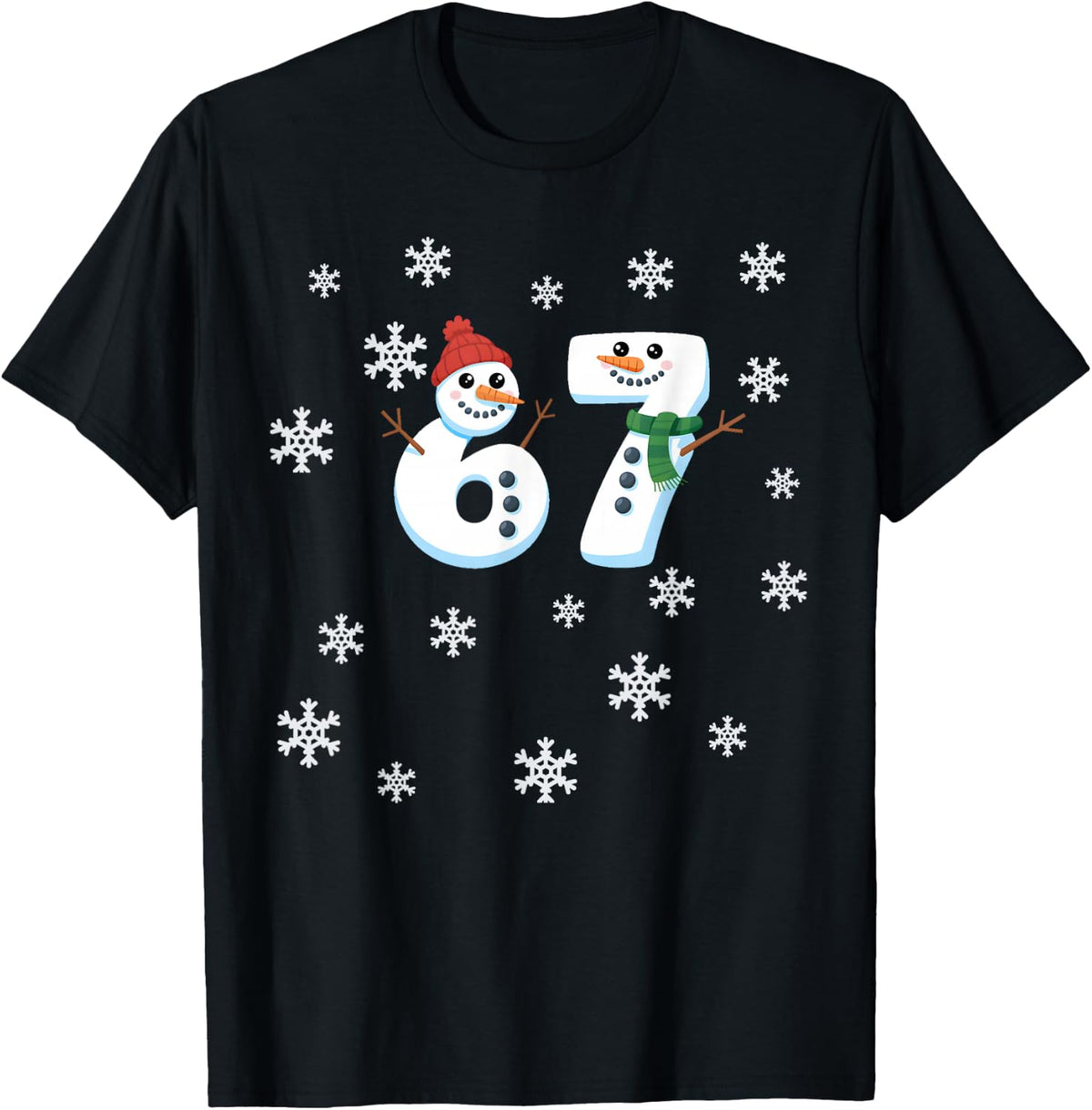 Funny 67 Winter Snowman Middle School 6 7 Funny 67 Meme T-Shirt - Black